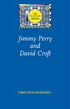 Jimmy Perry and David Croft