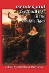 Gender and Sexuality in the Middle Ages