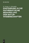 Einführung in die mathematische Behandlung der Naturwissenschaften