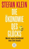 Die Ökonomie des Glücks