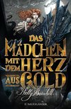 Das Mädchen mit dem Herz aus Gold