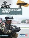 Maschinenpistolen seit 1945