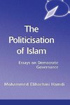 Hamdi, M: Politicisation Of Islam