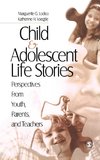 Child and Adolescent Life Stories