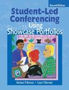 Student-Led Conferencing Using Showcase Portfolios