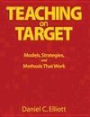 Elliott, D: Teaching on Target