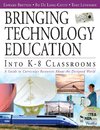 Bringing Technology Education Into K-8 Classrooms