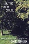 Ferguson, F: Solitude and the Sublime