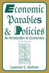 Seidman, L: Economic Parables and Policies