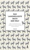 Das langweiligste Buch der Welt