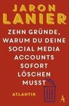 Zehn Gründe, warum du deine Social Media Accounts sofort löschen musst