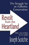 Scotchie, J: Revolt from the Heartland