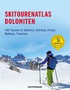 Skitourenatlas Dolomiten