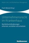 Unternehmensrecht im Krankenhaus