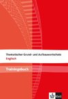 Thematischer Grund- und Aufbauwortschatz Englisch. Trainingsbuch