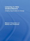 Pomerantz, M: Listening to Able Underachievers