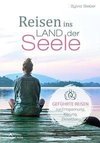 Reisen ins Land der Seele