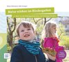 Natur erleben im Kindergarten