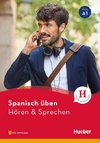 Spanisch üben - Hören & Sprechen A1