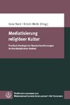 Mediatisierung religiöser Kultur