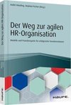 Der Weg zur agilen HR-Organisation