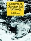 Knapp, B: Elements of Geographical Hydrology