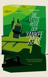 Die letzte Reise der Yankee Seas