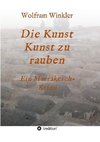 Die Kunst Kunst zu rauben