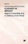 Glasnost in Britain?