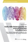 Kulturelle Heterogenität in österreichischen Schulbüchern