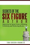 Secrets of the Six-Figure Author