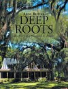 Deep Roots