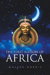 The First Nation of Africa