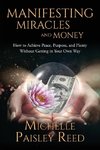 Manifesting Miracles and Money