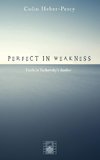 Perfect in Weakness