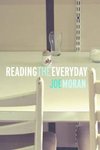 Moran, J: Reading the Everyday