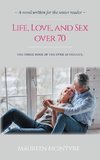 Life, Love, and Sex over 70