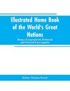 Illustrated Home Book of the World's Great Nations