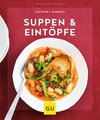 Suppen & Eintöpfe