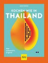 Kochen wie in Thailand