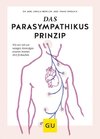 Das Parasympathikus-Prinzip