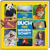 Mein großes Buch der Wissenschaft - National Geographic KiDS