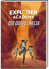 Explorer Academy - Die Doppel-Helix (Band 3)