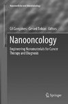 Nanooncology: Engineering Nanomaterials for Cancer Therapy and Diagnosis