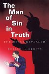 The Man of Sin in Truth