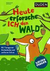 Weltenfänger: Heute erforsche ich den Wald