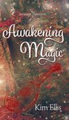 Awakening Magic