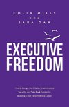 Executive Freedom