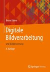 Digitale Bildverarbeitung