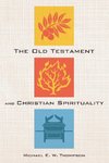 The Old Testament and Christian Spirituality